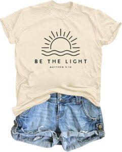 Be the Light Christian Tshirt