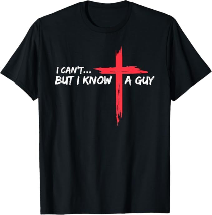 christian Tshirt I cant